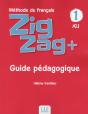 Zigzag Tome 1 : Méthode De Français ; Fle ; A1.1 ; Guide Pédagogique (Édition 2018) - Preview