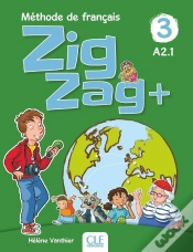 Capa do artigo Zigzag Tome 3 : Méthode De Français ; Fle ; A2.1 (Édition 2019)
