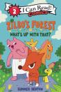 Zilboâ€™S Forest: Whatâ€™S Up With That? - Preview