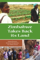 Zimbabwe Takes Back Its Land