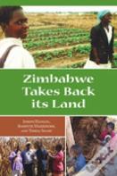 Zimbabwe Takes Back Its Land