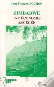 Capa do artigo Zimbabwe, Une Economie Assiegee