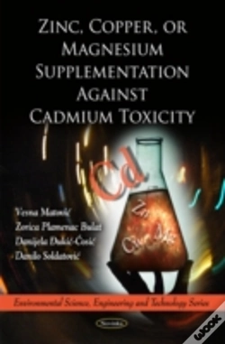 Capa do artigo Zinc, Copper, Or Magnesium Supplementation Against Cadmium Toxicity