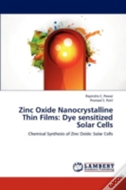 Capa do artigo Zinc Oxide Nanocrystalline Thin Films: Dye Sensitized Solar Cells