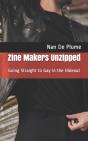 Zine Makers Unzipped - Preview