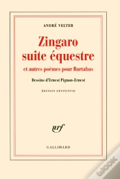 Capa do artigo Zingaro, Suite Équestre Et Autres Poèmes Pour Bartabas