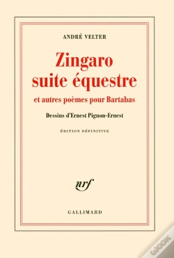 Capa do artigo Zingaro, Suite Équestre Et Autres Poèmes Pour Bartabas