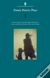 Zinnie Harris: Plays 1