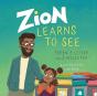 Zion Learns To See - Preview