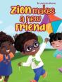 Zion Makes A New Friend - Preview
