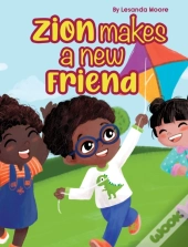 Zion Makes A New Friend