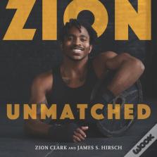 Zion Unmatched
