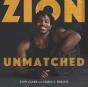 Zion Unmatched - Preview