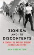 Zionism And Its Discontents