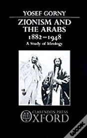 Capa do artigo Zionism And The Arabs 1882-1948