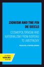 Zionism And The Fin De Siecle - Preview