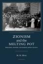 Zionism And The Melting Pot - Preview