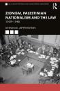 Zionism, Palestinian Nationalism And The Law - Preview