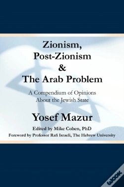 Capa do artigo Zionism, Post-Zionism & The Arab Problem