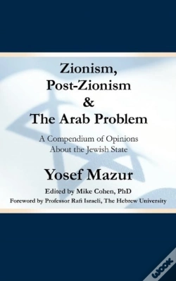 Capa do artigo Zionism, Post-Zionism & The Arab Problem