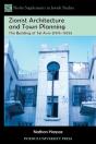 Zionist Architecture And Town Planning - Preview