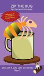 Zip The Bug - Preview