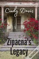 Zipacna'S Legacy