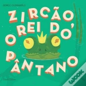 Zircão, O Rei do Pântano