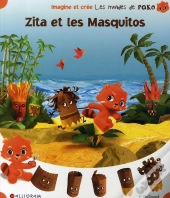 Zita Et Les Masquitos