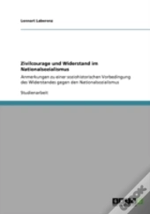 Zivilcourage Und Widerstand Im Nationalsozialismus