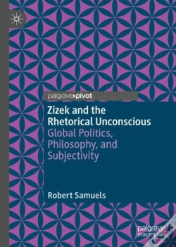 Capa do artigo Zizek And The Rhetorical Unconscious