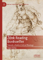Zizek Reading Bonhoeffer - Preview