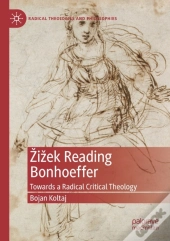 Zizek Reading Bonhoeffer
