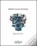 Žižek Vai ao Ginásio