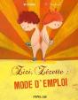 Zizi, Zézette : Mode D'Emploi - Preview