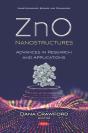 Zno Nanostructures: Advances In Research And Applications - Preview