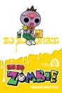 Zo Zo Zombie, Vol. 3 - Preview