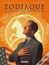 Zodiaque Tome 10 ; Le Pouvoir Du Capricorne