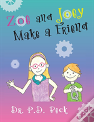 Zoe And Joey Make A Friend