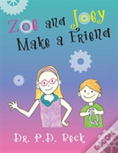 Zoe And Joey Make A Friend