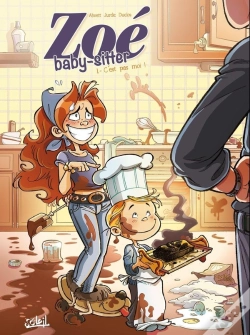 Capa do artigo Zoe Baby-Sitter T01 - C'Est Pas Moi !