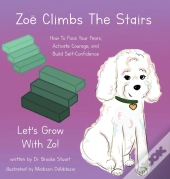 Zoe Climbs The Stairs