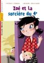Zoé Et La Sorcière Du Quatrième - Preview