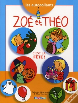 Capa do artigo Zoe Et Theo; C'Est La Fête !