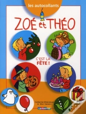 Zoe Et Theo; C'Est La Fête !
