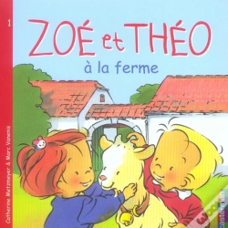 Capa do artigo Zoe Et Theo T.1; Zoé Et Théo À La Ferme