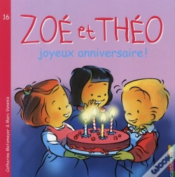 Capa do artigo Zoe Et Theo T.16; Joyeux Anniversaire