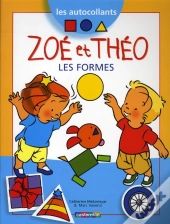 Zoe Et Theo T.19; Les Formes