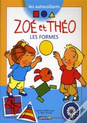Zoe Et Theo T.19; Les Formes