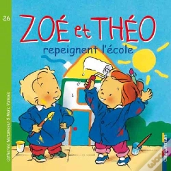 Capa do artigo Zoe Et Theo T.26; Repeignent L'École